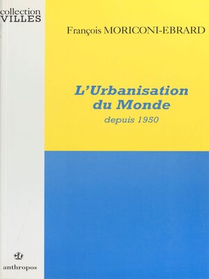 cover image of L'urbanisation du monde depuis 1950
